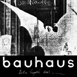 Bauhaus - Bela Sessions Lp [Leaving]