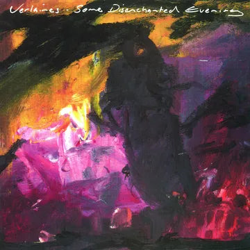 Verlaines - Some Disenchanted Evening RSD25