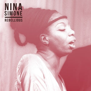 Nina Simone - Rebellious LP [Diggers Factory]