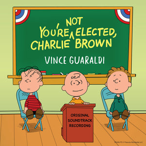 Vince Guaraldi - You're Not Elected Charlie Brown LP