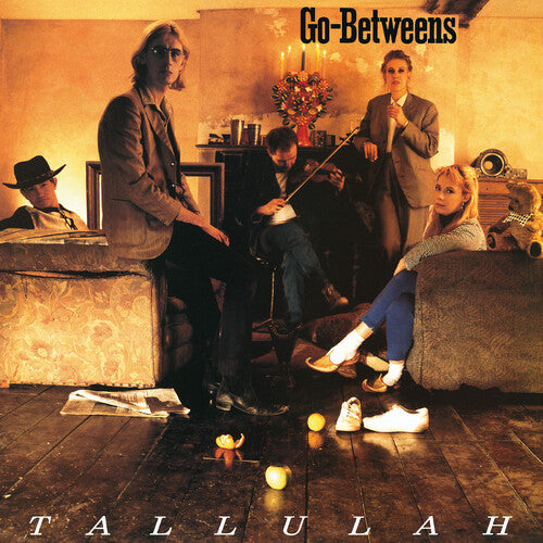 Go-Betweens - Tallulah Remastered
