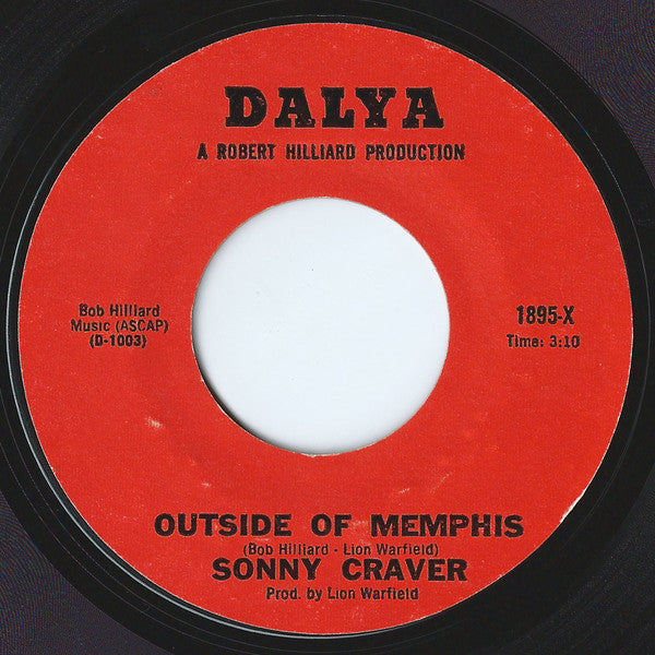 Sonny Craver : Outside Of Memphis / Still Waters (7", Single, Styrene)