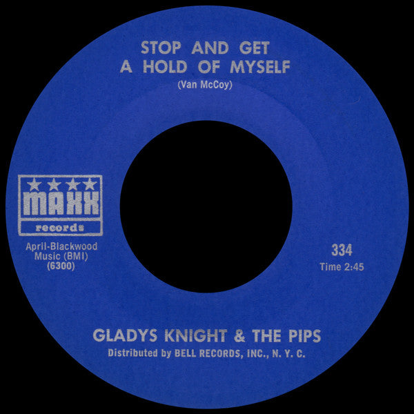 Gladys Knight & The Pips* : Stop And Get A Hold Of Myself (7", Single, Styrene)