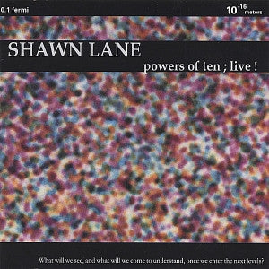 Shawn Lane : Powers Of Ten ; Live (CD, Album)