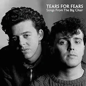 Tears For Fears - Songs From The Big Chair