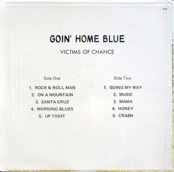 Victims Of Chance* : Goin' Home Blue (LP, Album)