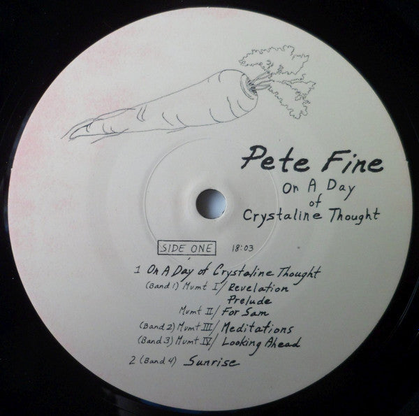 Pete Fine : On A Day Of Crystaline Thought (LP, Album, Ltd, Num, RE)