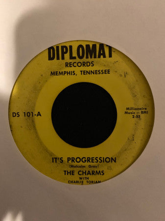The Charms (9), Charlie Torian : It's Progression / Show Me Love Again  (7", Single)