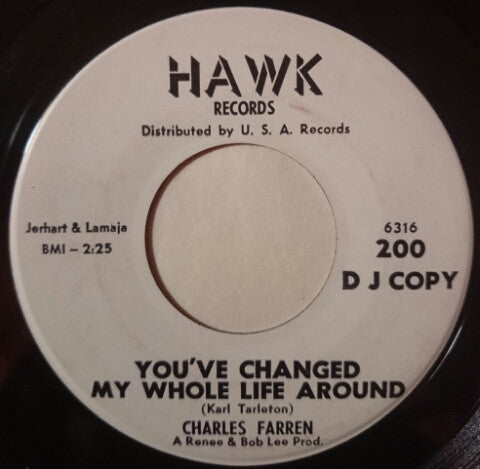 Charles Farren : You've Changed My Whole Life Around / A Girl Like You (7", Single, Promo)