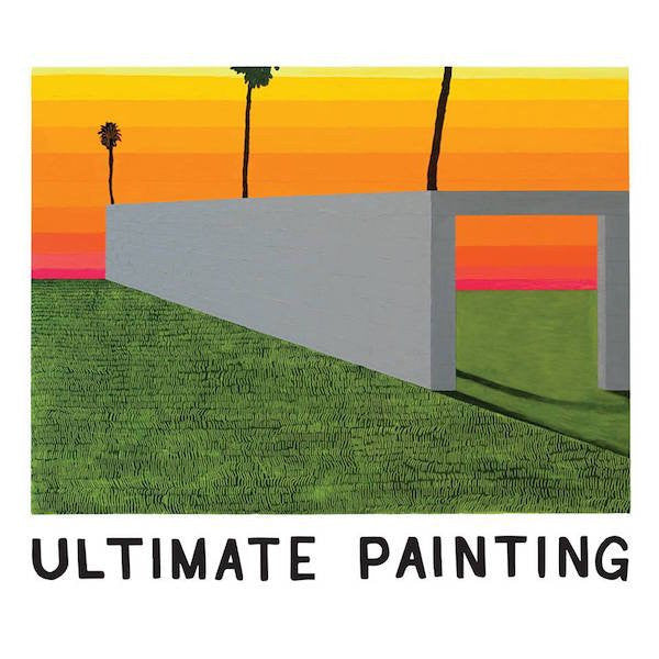 Ultimate Painting : Ultimate Painting (LP, Album)