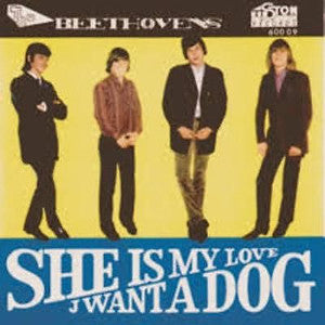 The Beethovens : She Is My Love / I Want A Dog (7", Single)