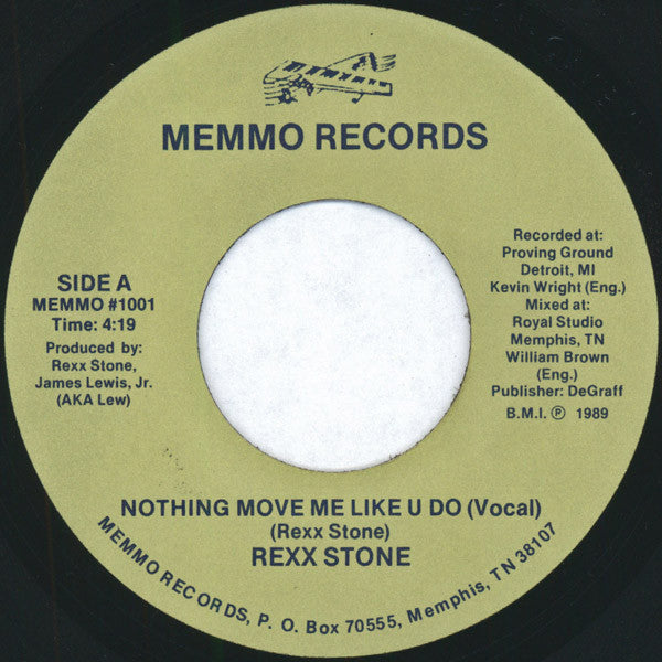 Rexx Stone : Nothing Move Me Like U Do (7")