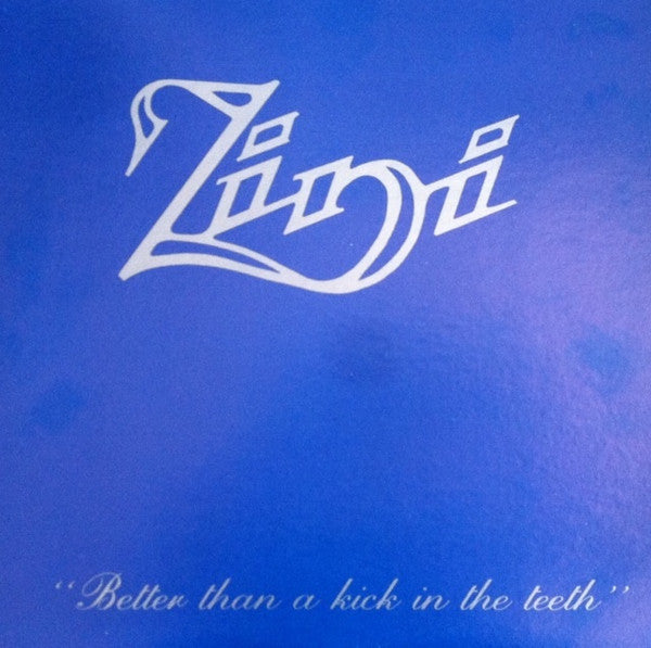 Zini (2) : Better Than A Kick In The Teeth (LP, Album)
