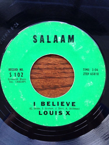 Louis X : I Believe / Without A Song (7")