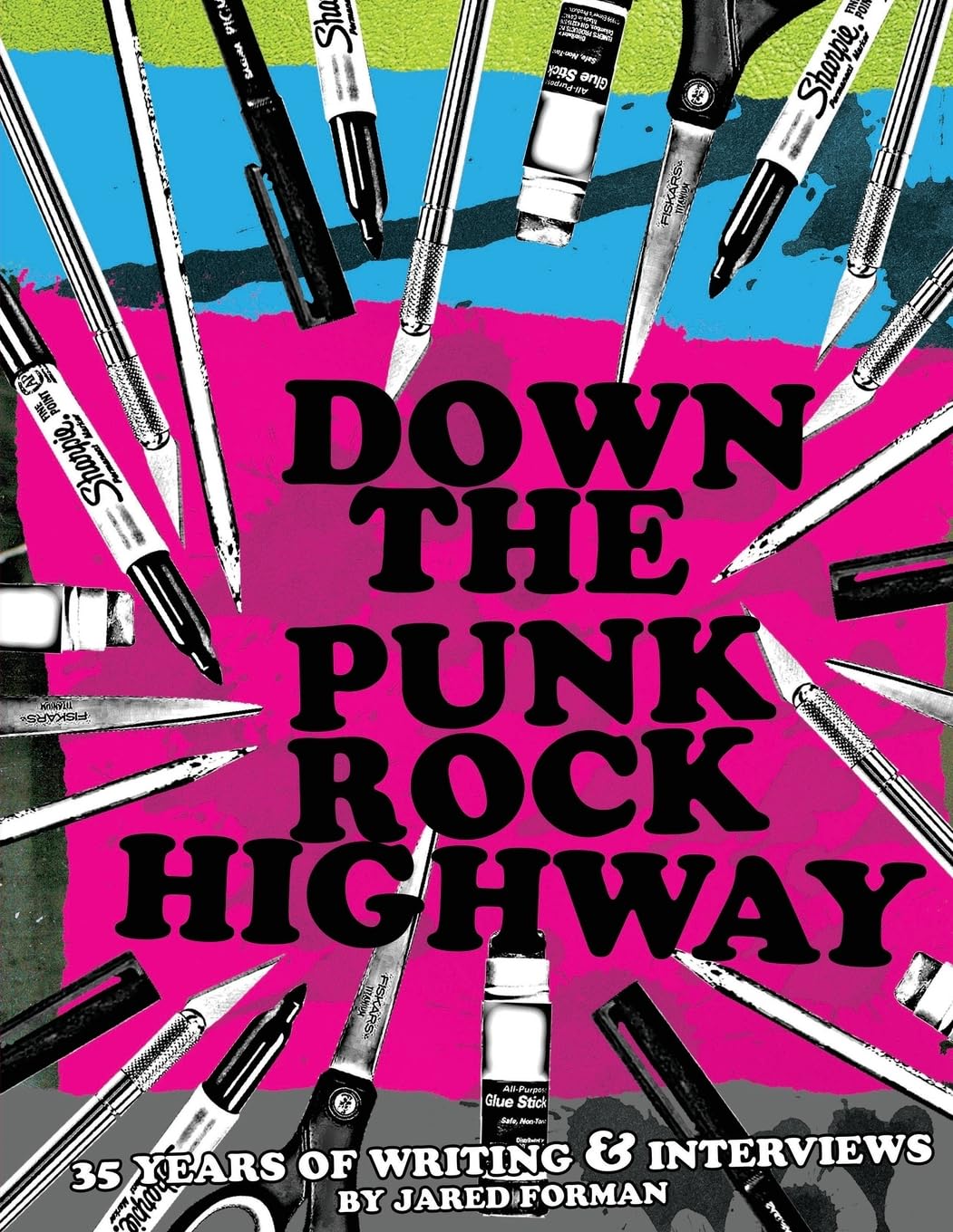 Down The Punk Rock Highway book by Jared Forman