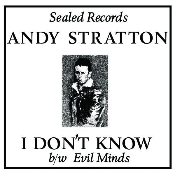 Andy Stratton - I Don't Know
