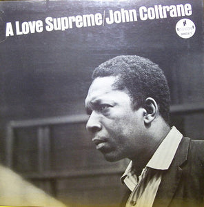 John Coltrane : A Love Supreme (LP, Album, Mono, Gat)