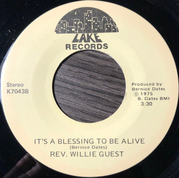 Rev. Willie Guest : No Love / It's A Blessing To Be Alive (7", Single)