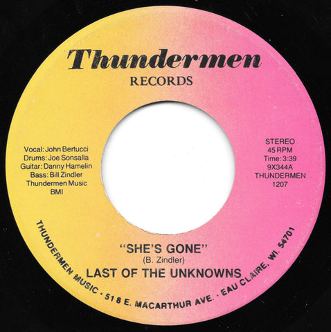 Last Of The Unknowns : She's Gone / 1, 2 Many X's (7")