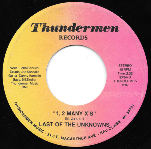 Last Of The Unknowns : She's Gone / 1, 2 Many X's (7")