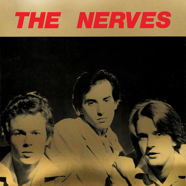 Nerves, The - Best Collection 2XLP [Third Man]