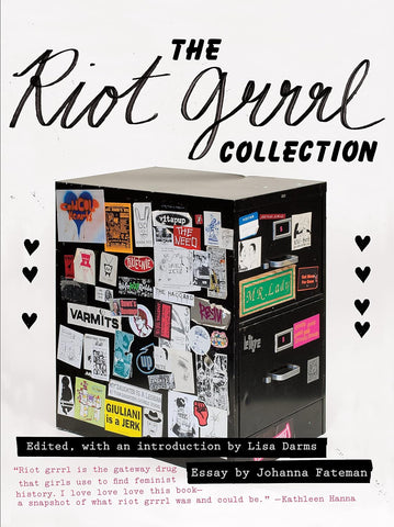 Riot Grrrl Collection by Lisa Darms