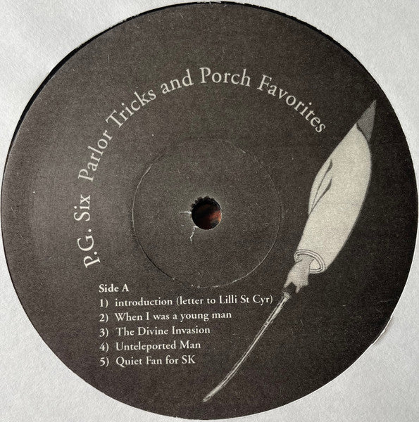 P.G. Six* : Parlor Tricks And Porch Favorites (LP, Album, Ltd)