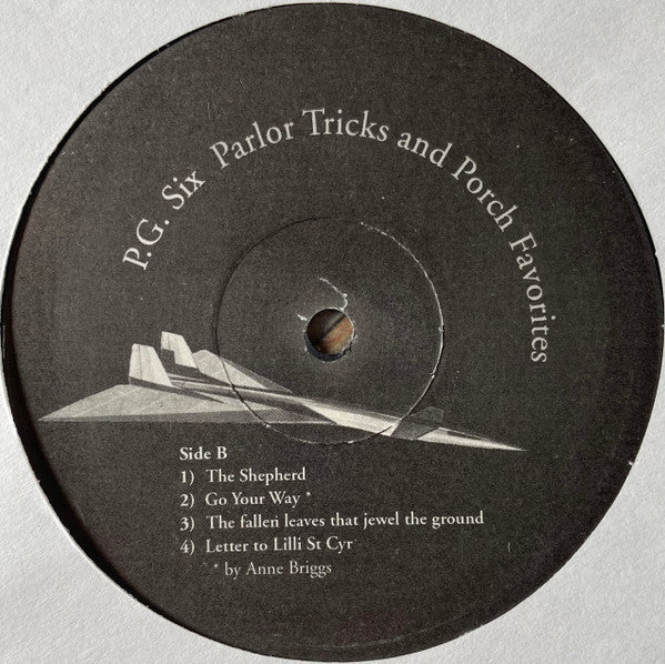 P.G. Six* : Parlor Tricks And Porch Favorites (LP, Album, Ltd)