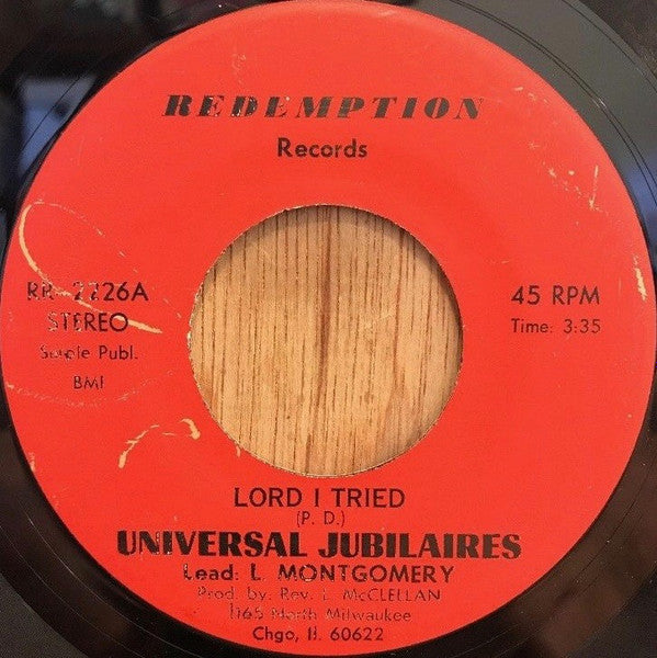 Universal Jubilaires : Lord I Tried / Who Will Stick By You (7")