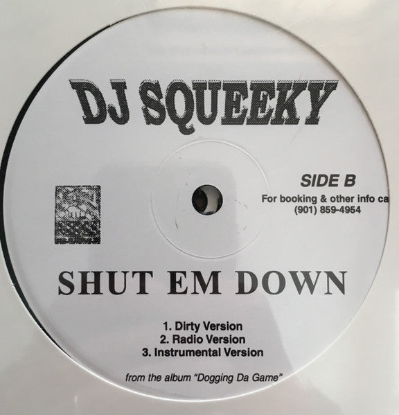DJ Squeeky Featuring MJG : Repin' Memphis / Shut It Down (2x12", Single)