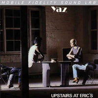 Yaz - Upstairs At Eric's MoFI Edition