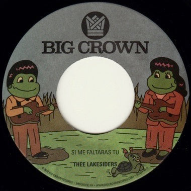 Thee Lakesiders - Si Me Faltaras / Parachute 7" [Big Crown]