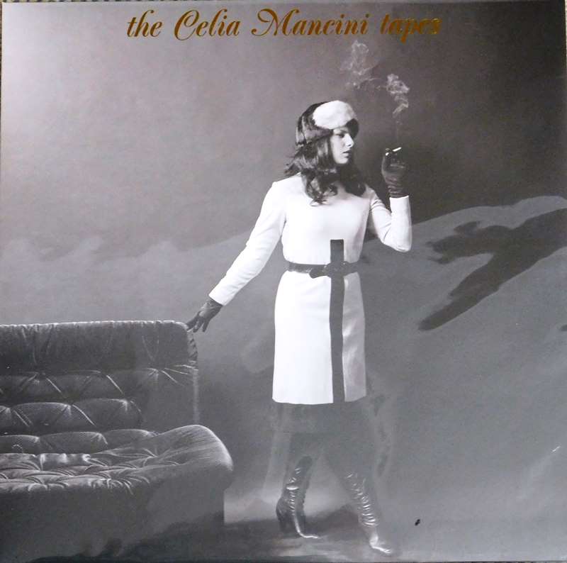Celia Mancini - The Celia Mancini Tapes [Leap Decade, NZ]
