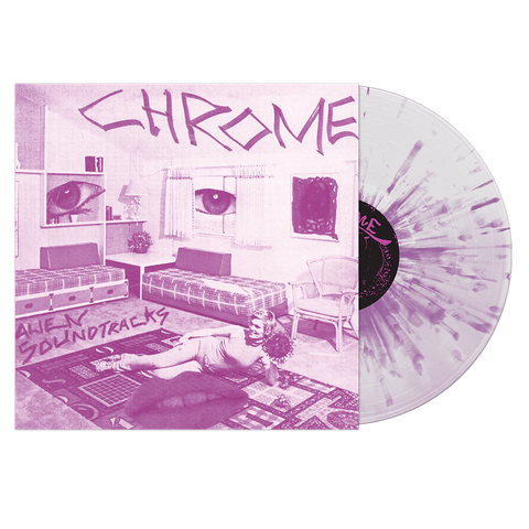Chrome - Alien Soundtracks [Cleopatra] (Purple Splatter Vinyl)