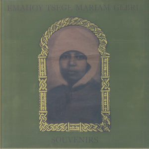 Emahoy Tsege Mariam Gebru – Souvenirs LP [Mississippi]