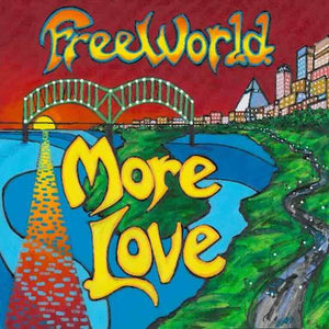 Freeworld - More Love