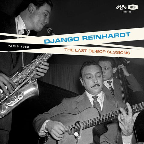 Django Reinhardt - The Last BeBop Sessions LP