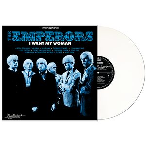 Emperors - I Want My Woman LP [Sundazed] White Vinyl