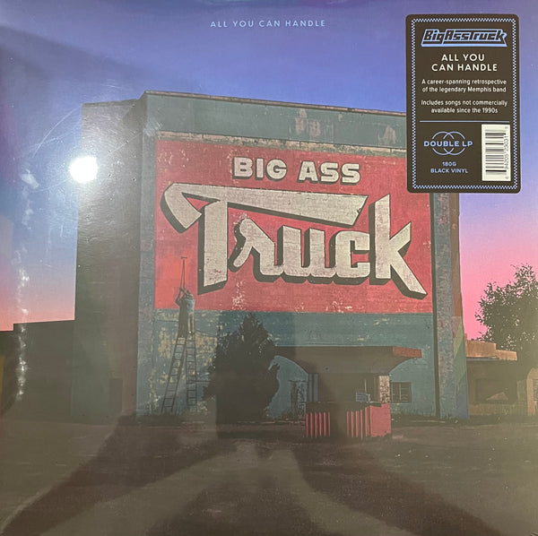 Big Ass Truck - All You Can Handle 2XLP