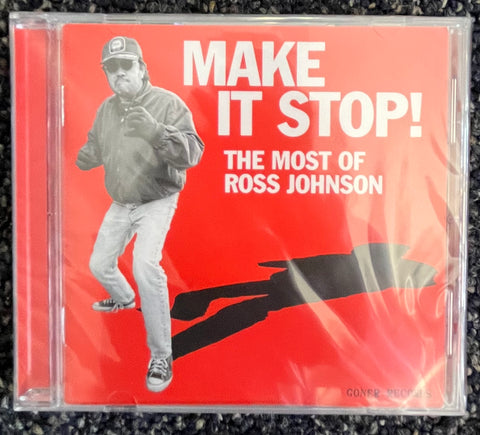 Ross Johnson - Make It Stop! CD (Goner)