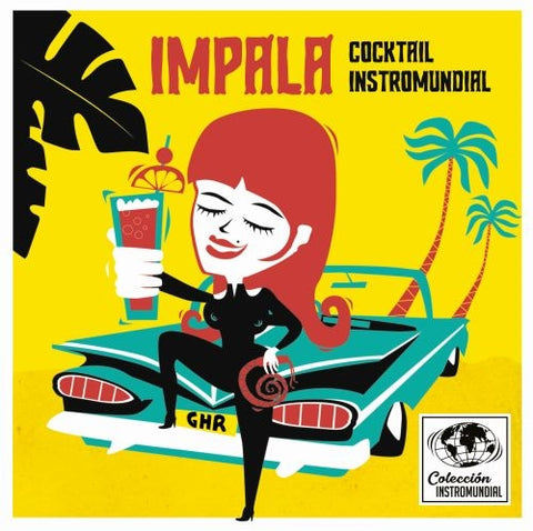 Impala - Cocktail Instromundial 7" ep [Ghost Highway]