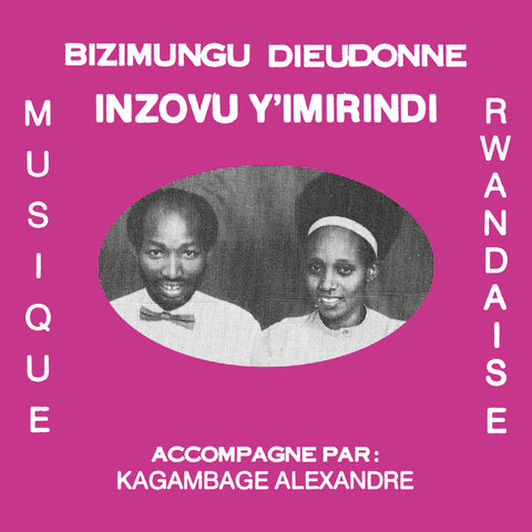 Bizimungu Dieudonne - Inzovu Y'Imirindi LP [Mississippi]