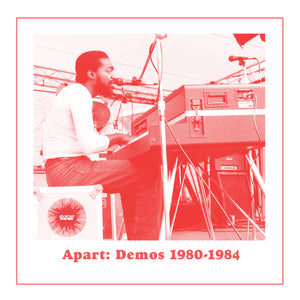 Andre Gibson & Universal Togetherness Band 'Apart: Demos (1980-1984)