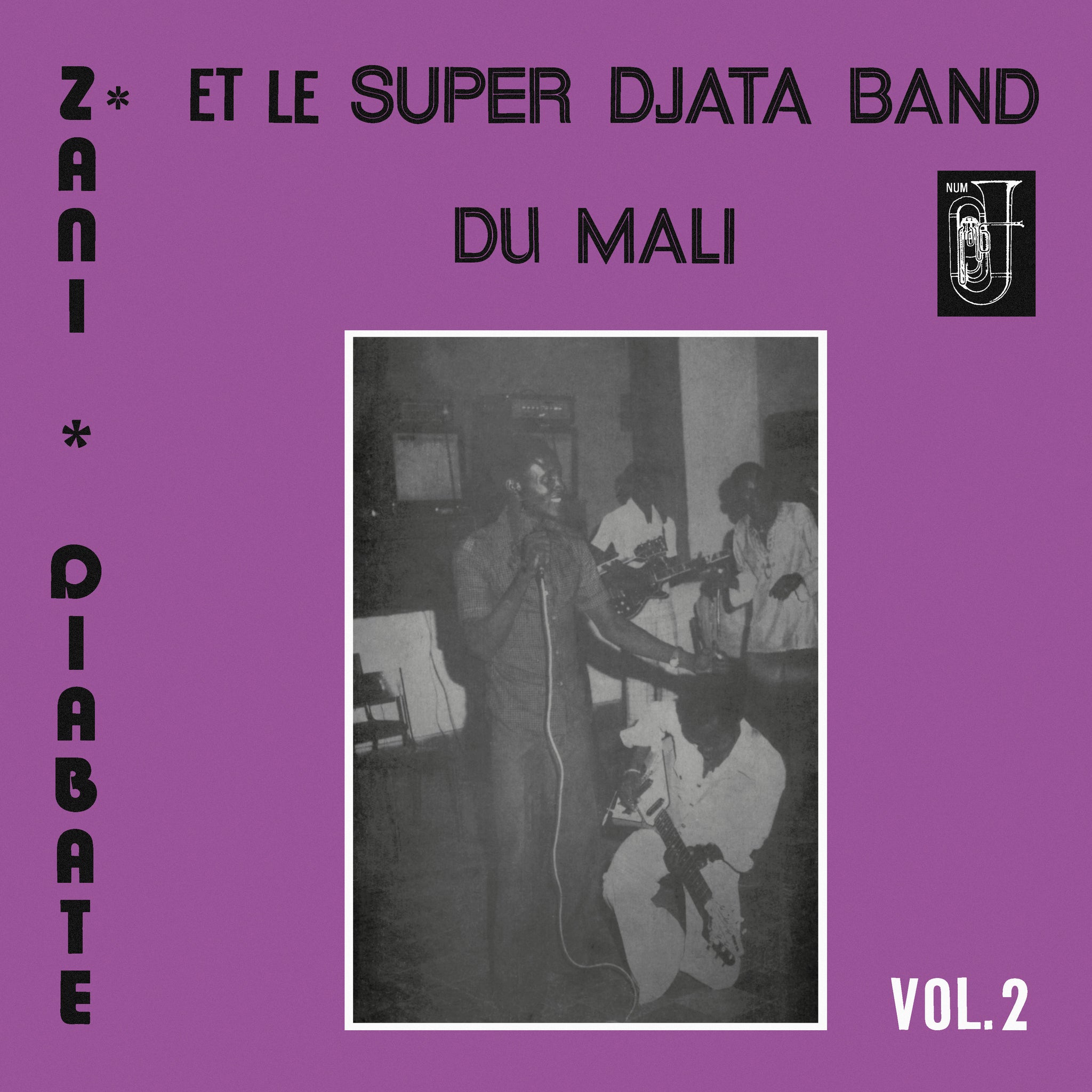 Super Djata Band & Zani Diabaté - Vol 2 LP [Numero]