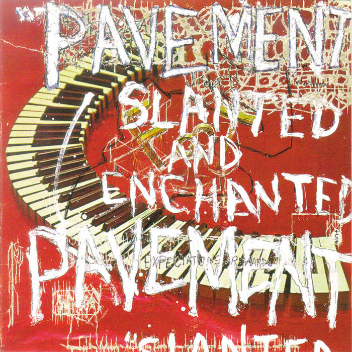 Pavement - Slanted & Enchanted