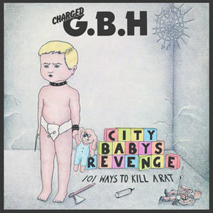 GBH - City Baby's Revenge