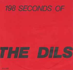 DIls - 198 Seconds of ... 7"