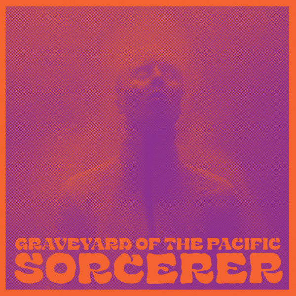 Graveyard of the Pacific - Sorcerer LP [Alien Snatch]