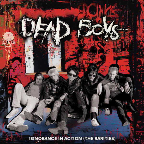 Dead Boys - Ignorance in Action