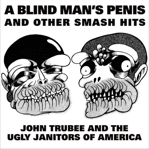 John Trubee - Blind Man's Penis